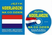 Jzyk niderlandzki na co dzie Rozmwki niderlandzkie z pyt CD, 