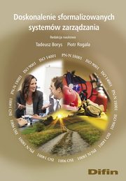 Doskonalenie sformalizowanych systemw zarzdzania, 
