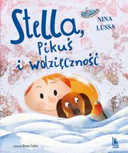 ksiazka tytu: Stella, Piku i wdziczno autor: Lussa Nina