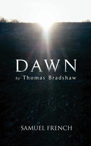 Dawn, Bradshaw Thomas