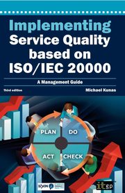 Implementing Service Quality Based on ISO/IEC 20000, Kunas Michael