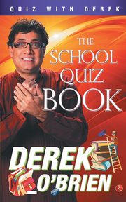 THE SCHOOL QUIZ BOOK, O'Brien Derek