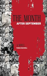 The Month after September, Maxwell Tobias