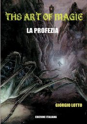 The Art Of Magic - La Profezia, Lotto Giorgio
