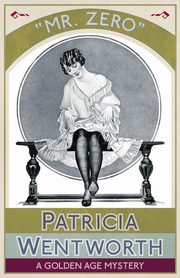 Mr. Zero, Wentworth Patricia