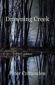 Drowning Creek, Crittenden Peter