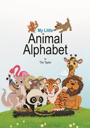 Animal Alphabet, Taylor Tim