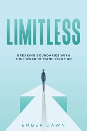 Limitless, Dawn Ember