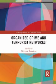Organized Crime and Terrorist Networks, 