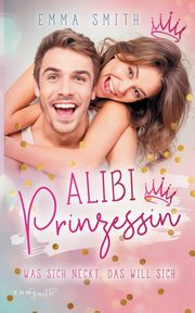 Alibi Prinzessin, Smith Emma