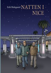 Natten i Nice, Hulegaard Erik