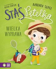 ksiazka tytu: Sta Ptelka Wielka wyprawa autor: Supe Barbara