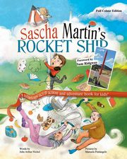 Sascha Martin's Rocket-Ship, Nichol John Arthur