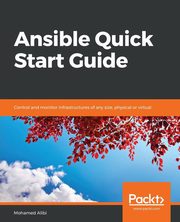 Ansible Quick Start Guide, Alibi Mohamed