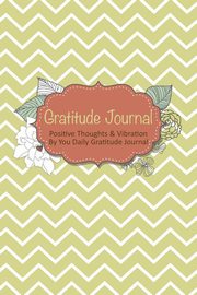 Gratitude Journal, Scott Colin