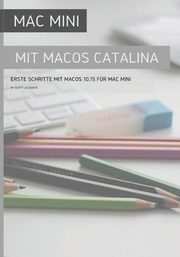 Mac Mini mit MacOS Catalina, La Counte Scott