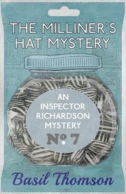 The Milliner's Hat Mystery, Thomson Basil