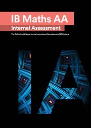 IB Math AA [Analysis and Approaches] Internal Assessment, Mehmood Mudassir