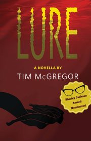 Lure, McGregor Tim