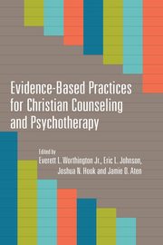 Evidence-Based Practices for Christian Counseling and Psychotherapy, 