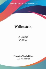 Wallenstein, Schiller Friedrich Von