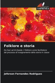 Folklore e storia, Fernandes Rodrigues Jeferson