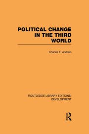 Poltiical Change in the Third World, Andrain Charles