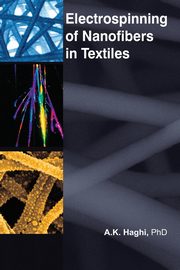 Electrospinning of Nanofibers in Textiles, 