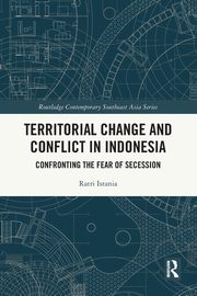 Territorial Change and Conflict in Indonesia, Istania Ratri