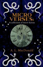 Microverses, MacDonald A.L.