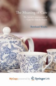 The Meaning of Care, Weicht Bernhard