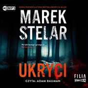 Ukryci, Stelar Marek