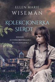 Kolekcjonerka sierot, Wiseman Ellen Marie