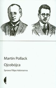 Ojcobjca, Pollack Martin