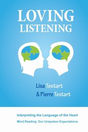 Loving Listening, Testart Lisa J