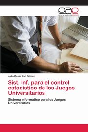 Sist. Inf. para el control estadstico de los Juegos Universitarios, Sor Gmez Julio Cesar