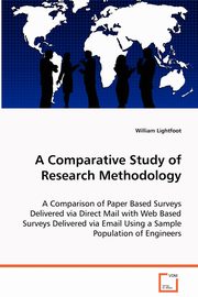 A Comparative Study of Research Methodology, Lightfoot William