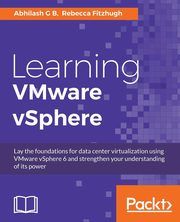 Learning VMware vSphere, GB Abhilash