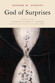 God of Surprises, Hughes Gerard W