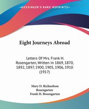 Eight Journeys Abroad, Rosengarten Mary D. Richardson