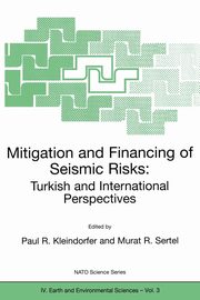 Mitigation and Financing of Seismic Risks, 
