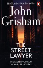 The Street Lawyer, Grisham John