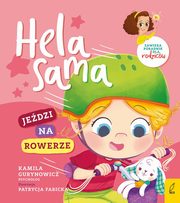 Hela sama jedzi na rowerze, Gurynowicz Kamila,Gurynowicz Kamila