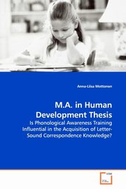 ksiazka tytu: M.A. in Human Development Thesis autor: Mottonen Anna-Liisa