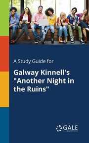 A Study Guide for Galway Kinnell's 