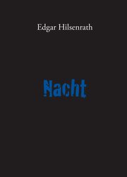 Nacht, Hilsenrath Edgar