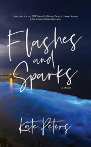 Flashes and Sparks, Peters Kate