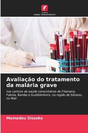 Avalia?o do tratamento da malria grave, Sissoko Mamadou