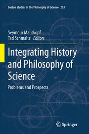 Integrating History and Philosophy of Science, 