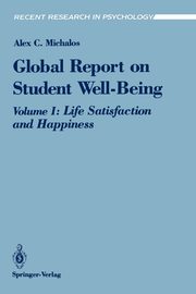 Global Report on Student Well-Being, Michalos Alex C.